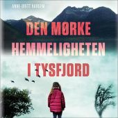 Den mørke hemmeligheten i Tysfjord lydbok