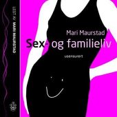 Sex- og familieliv lydbok